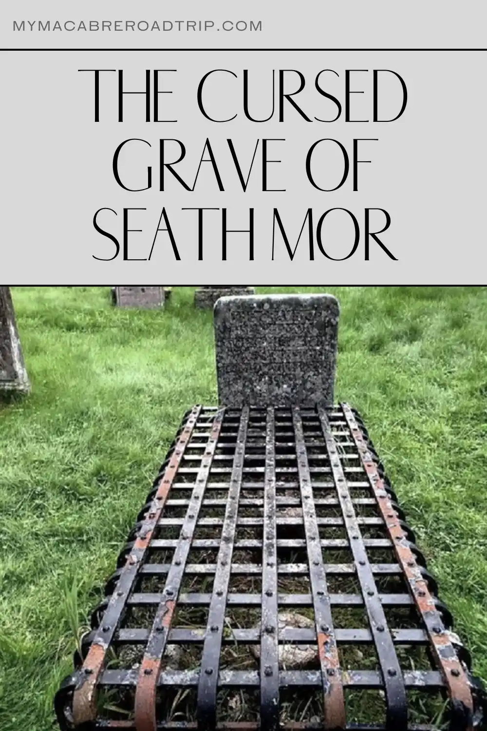 The Cursed Grave of Seath Mor