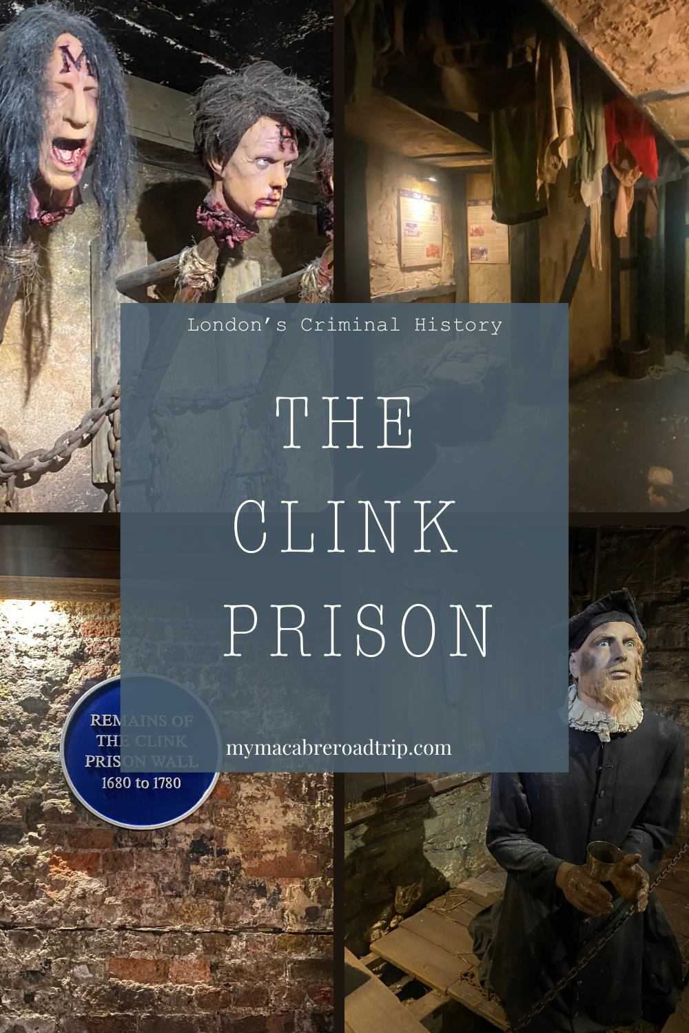 The Clink Prison